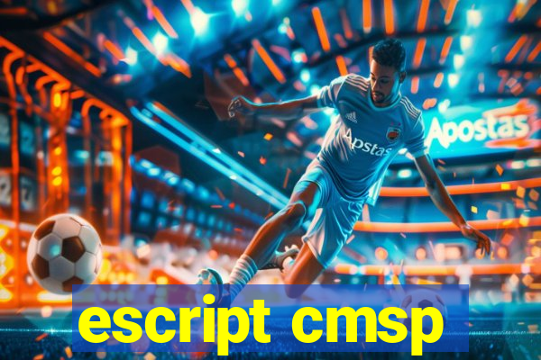 escript cmsp